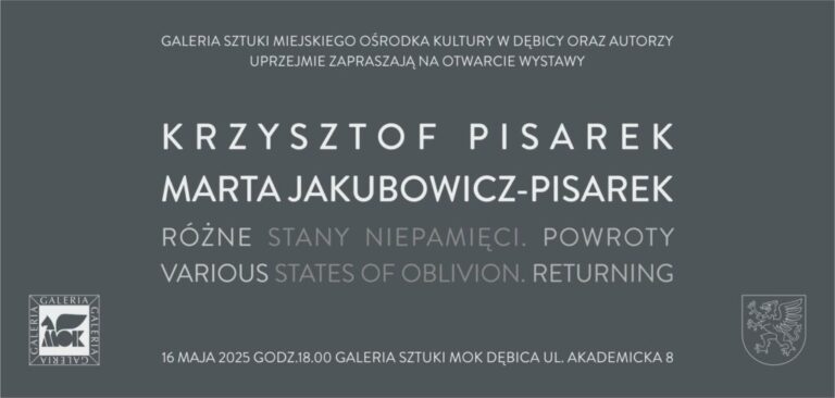 Wernisaż i wystawa „Różne stany niepamięci. Powroty” w Galerii Sztuki MOK w Dębicy