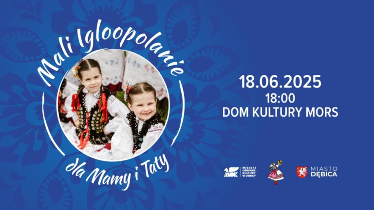 „Mali Igloopolanie” dla Mamy i Taty